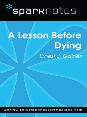 cover image of A Lesson Before Dying: SparkNotes Literature Guide